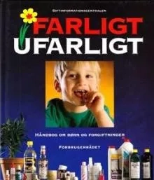 Forside af bogen "Farligt Ufarligt".